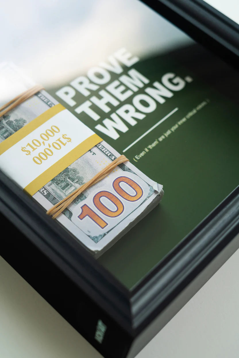 PROVE THEM WRONG FRAME